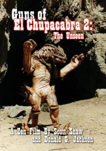 Guns of El Chupacabra 2: The Unseen 1998 one on netflix