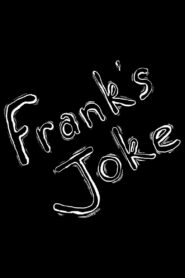 Frank’s Joke 2018 one on netflix