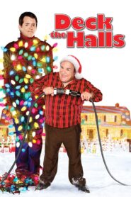 Deck the Halls 2006 one on netflix