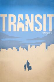 Transit 2013 one on netflix