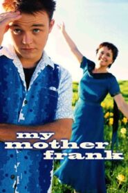 My Mother Frank 2000 one on netflix