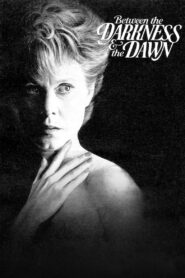 Between the Darkness and the Dawn 1985 one on netflix