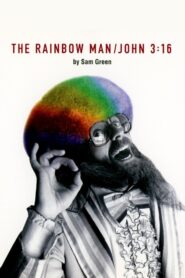 The Rainbow Man/John 3:16 1997 one on netflix