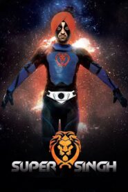Super Singh 2017 one on netflix