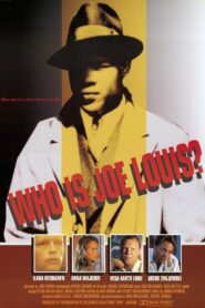 Who Is Joe Louis? 1992 one on netflix