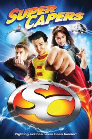 Super Capers 2009 one on netflix