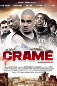 Cramé 2008 one on netflix