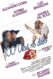 Cien veces no debo 1990 one on netflix