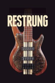 Restrung 2014 one on netflix
