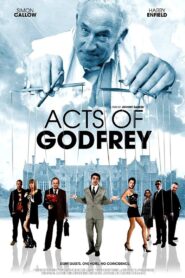 Acts of Godfrey 2012 one on netflix