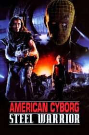 American Cyborg: Steel Warrior 1994 one on netflix