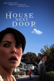 The House Next Door 2006 one on netflix