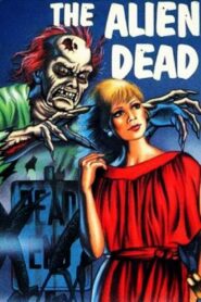 The Alien Dead 1980 one on netflix
