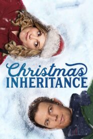 Christmas Inheritance 2017 one on netflix