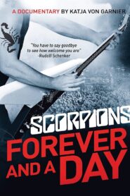 Scorpions – Forever and a Day 2015 one on netflix