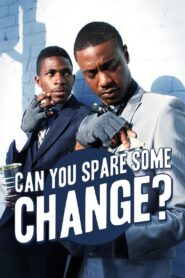 Can You Spare Some Change? 2021 one on netflix