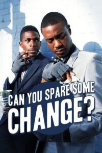 Can You Spare Some Change? 2021 one on netflix