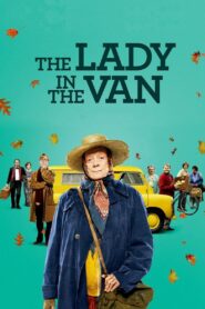The Lady in the Van 2015 one on netflix