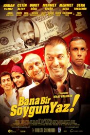 Bana Bir Soygun Yaz 2012 one on netflix