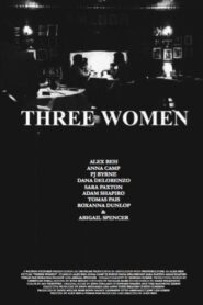 Three Women 2017 one on netflix