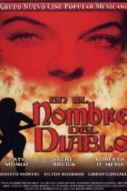 In the Name of the Devil 2002 one on netflix