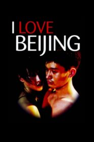 I Love Beijing 2001 one on netflix