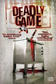 Deadly Game 2006 one on netflix