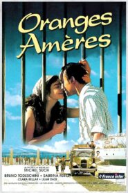 Oranges Amères 1997 one on netflix