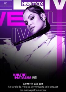 Natti Natasha: Live on Max 2021 one on netflix