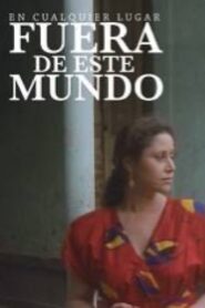 En cualquier lugar fuera de este mundo 1995 one on netflix