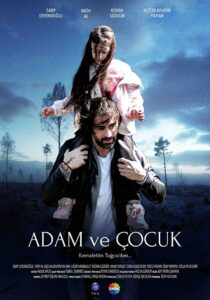 Adam ve Çocuk 2016 one on netflix