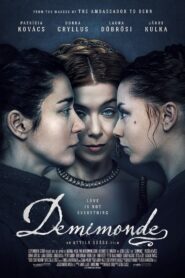 Demimonde 2015 one on netflix