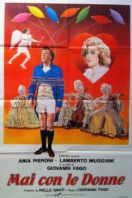 Mai con le donne 1985 one on netflix