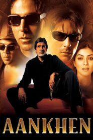 Aankhen 2002 one on netflix