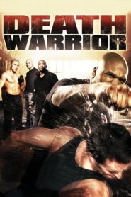 Death Warrior 2009 one on netflix