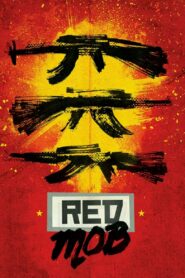 Red Mob 1992 one on netflix