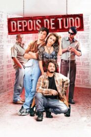 Depois de Tudo 2015 one on netflix