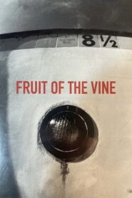 Fruit of the Vine 1999 one on netflix