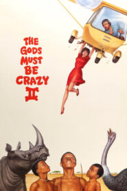 The Gods Must Be Crazy II 1989 one on netflix
