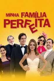 Minha Família Perfeita 2022 one on netflix
