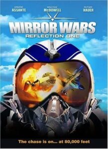 Mirror Wars: Reflection One 2005 one on netflix