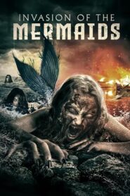 Invasion of the Mermaids 2021 one on netflix