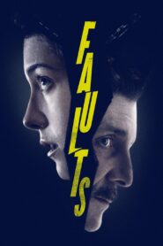 Faults 2014 one on netflix