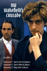 Mr. Wakefield’s Crusade 1992 one on netflix