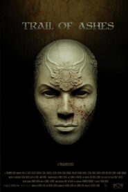 Trail of Ashes 2020 one on netflix