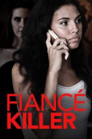 Fiance Killer 2018 one on netflix