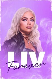 WWE: Liv Forever 2020 one on netflix