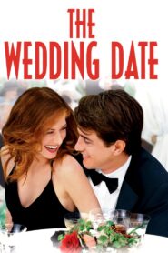 The Wedding Date 2005 one on netflix