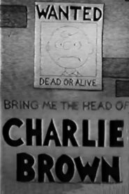 Bring Me the Head of Charlie Brown 1986 one on netflix