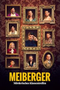 Meiberger – Mörderisches Klassentreffen 2021 one on netflix